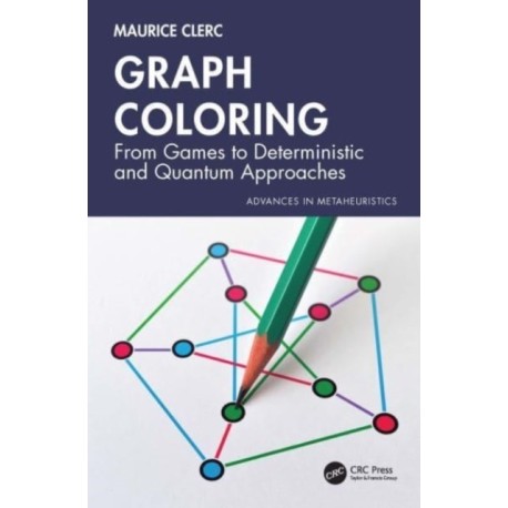 Graph Coloring: From Games to Deterministic and Quantum Approaches