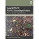 Jung's Word Association Experiment: Manual for Training and Practice