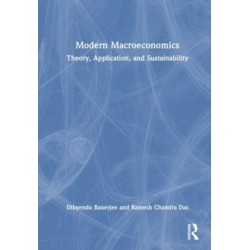 Modern Macroeconomics: Theory, Application, and Sustainability