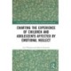 Charting the Experience of Children and Adolescents Affected by Emotional Neglect