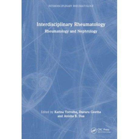 Interdisciplinary Rheumatology: Rheumatology and Nephrology