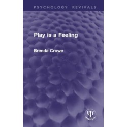 Play is a Feeling