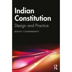 Indian Constitution: Design and Practice