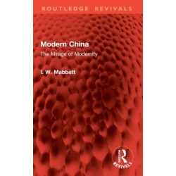Modern China: The Mirage of Modernity