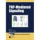 TRP-Mediated Signaling