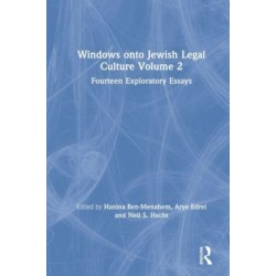 Windows onto Jewish Legal Culture Volume 2: Fourteen Exploratory Essays