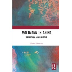 Moltmann in China: Reception and Dialogue