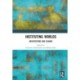 Instituting Worlds: Architecture and Islands