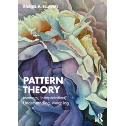 Pattern Theory: Memory, Interpretation, Understanding, Meaning