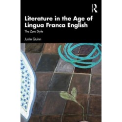Literature in the Age of Lingua Franca English: The Zero Style
