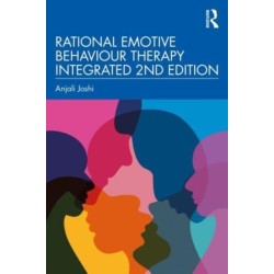 Rational Emotive Behaviour Therapy Integrated 2nd Edition