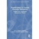 Transformative L2 Teacher Education Innovations: Insights from Vygotskian Sociocultural Theory