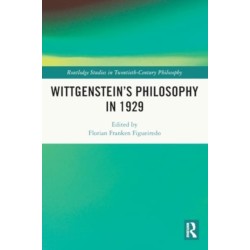 Wittgenstein’s Philosophy in 1929