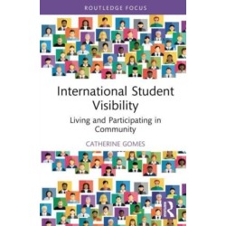 International Student Visibility: Living and Participating in Community