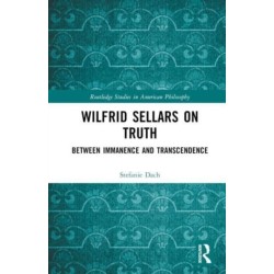 Wilfrid Sellars on Truth: Between Immanence and Transcendence
