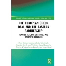 The European Green Deal and the Eastern Partnership: Towards Resilient, Sustainable and Integrated Economies