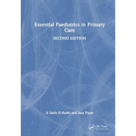 Essential Paediatrics in Primary Care