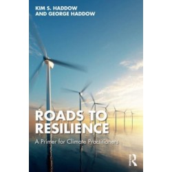 Roads to Resilience: A Primer for Climate Practitioners