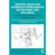 Creating Urban and Workplace Environments for Recovery and Well-being: New Perspectives on Urban Design and Mental Health