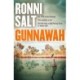 Gunnawah: A captivating and compulsive crime thriller about guns, drugs and a young woman dead on the money