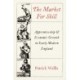 The Market for Skill: Apprenticeship and Economic Growth in Early Modern England