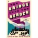 The Bridge Over The Neroch And Other Works: Introduced by Jon McGregor