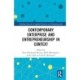 Contemporary Enterprise and Entrepreneurship in Context