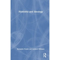 Hybridity and Ideology