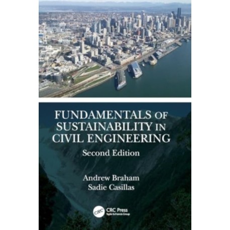 Fundamentals of Sustainability in Civil Engineering