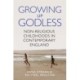 Growing Up Godless: Non-Religious Childhoods in Contemporary England
