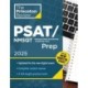 Princeton Review PSAT/NMSQT Prep, 2025: 3 Practice Tests + Review + Online Tools for the Digital PSAT