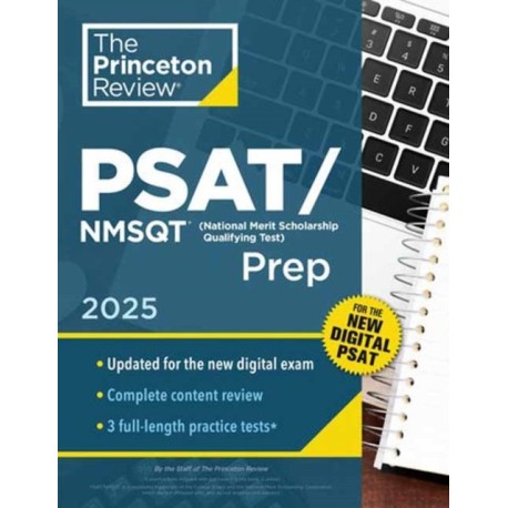 Princeton Review PSAT/NMSQT Prep, 2025: 3 Practice Tests + Review + Online Tools for the Digital PSAT