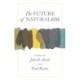 The Future of Naturalism