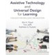 Assistive Technology and Universal Design for Learning: Toolkits for Inclusive Instruction
