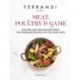 Meat, Poultry & Game: Recipes and Techniques from the Ferrandi School of Culinary Arts