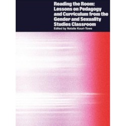 Reading the Room: Lessons on Pedagogy and Curriculum from the Gender and Sexuality Studies Classroom