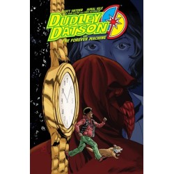 Dudley Datson and the Forever Machine