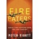 Fire Eaters: Aerial Fire Fighting Over the Last Century