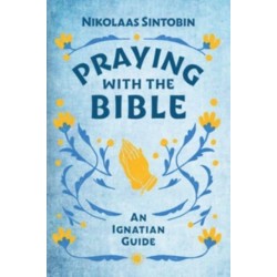 Praying with the Bible