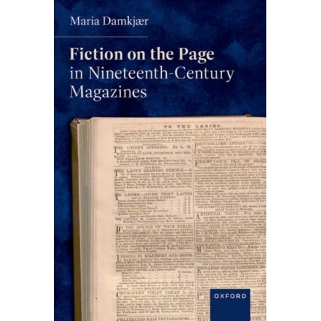 Fiction on the Page in Nineteenth-Century Magazines
