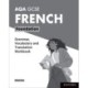 AQA GCSE French: AQA GCSE French Foundation Grammar, Vocabulary and Translation Workbooks: Pack of 8