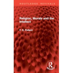 Religion, Morals and the Intellect