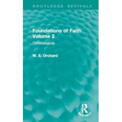 Foundations of Faith Volume 2: Christological