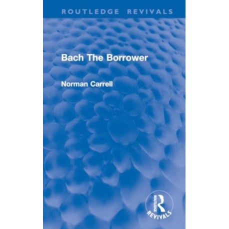 Bach The Borrower