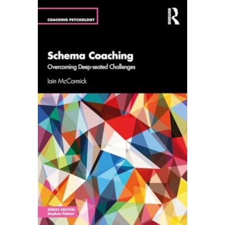 Schema Coaching: Overcoming Deep-seated Challenges