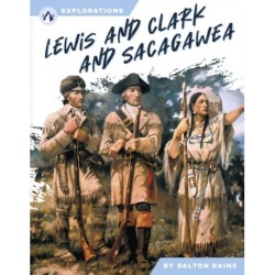 Lewis and Clark and Sacagawea