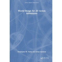 World Design for 2D Action-Adventures: Level Design Practices