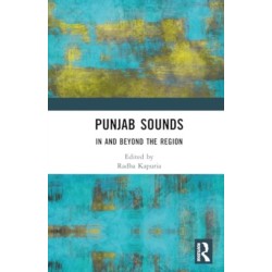 Punjab Sounds: In and Beyond the Region