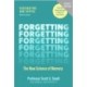 Forgetting: The New Science of Memory