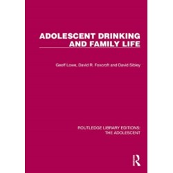Adolescent Drinking and Family Life